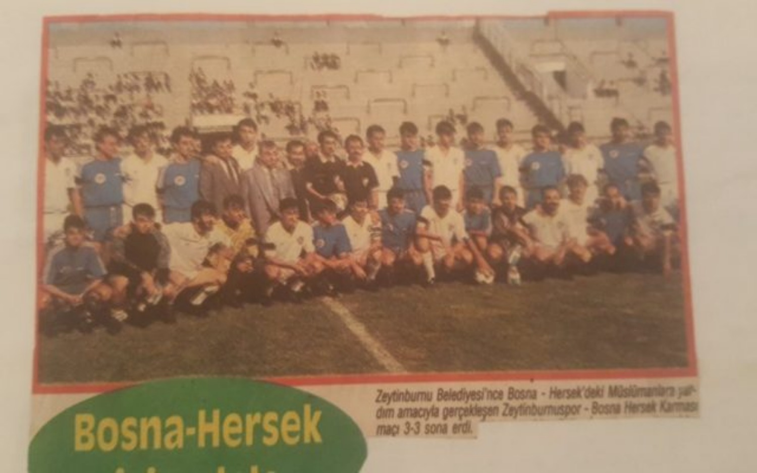 Kako se stvarala bh. nogometna reprezentacija: Saznajte ko je u maju 1992. u Turskoj nosio dres sa ljiljanima ￼