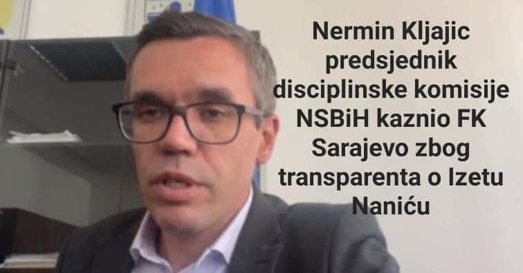 Kažnjavanje FK Sarajevo zbog parole Naniću je udar na istinu, NES-ov ministar duguje izvinjenje